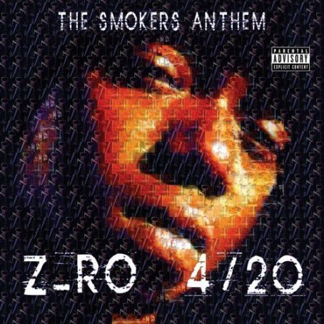 4/20: The Smokers Anthem - Z-Ro