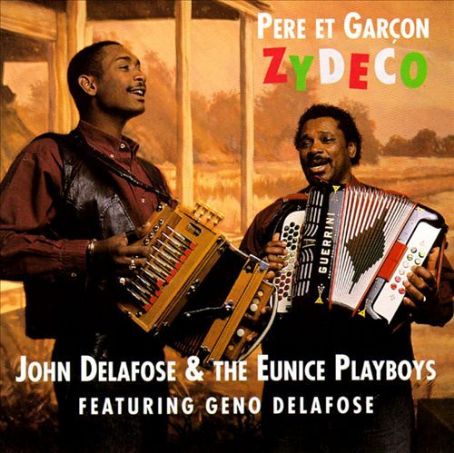 pere et garcon zydeco   john delafose