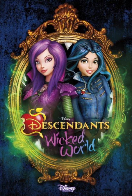 Descendants: Wicked World