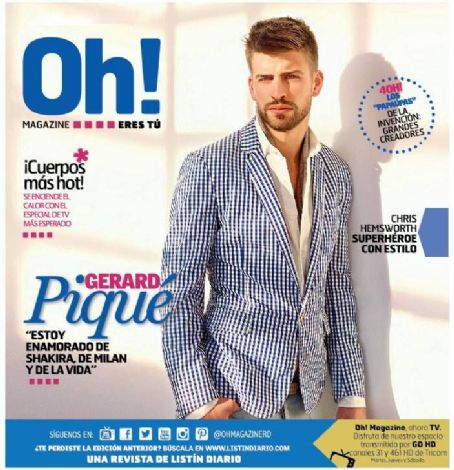 Gerard Piqué, Oh! Magazine Magazine 19 July 2014 Cover Photo ...