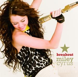 Breakout (International Album) - Miley Cyrus