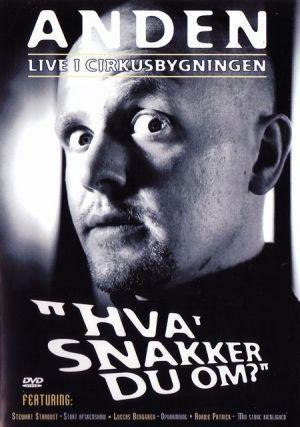 Anders Matthesen: Hva' snakker du om?