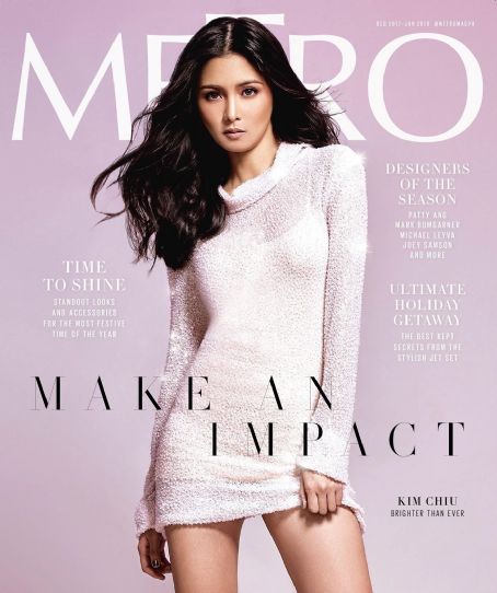 Kim Chiu - Metro Magazine Cover [Philippines] (December 2017)