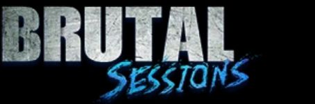 Brutal Sessions
