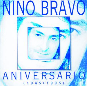 Nino Bravo Album Cover Photos - List of Nino Bravo album covers - FamousFix