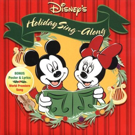 Walt Disney - Disney's Holiday Sing-Along Discography, Track List, Lyrics