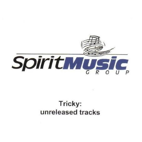 Tricky - Vol 1.4 Unreleased Tracks Discography, Track List, Lyrics