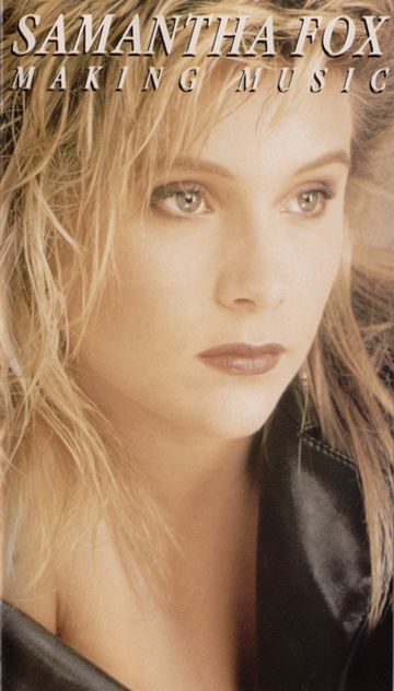 Samantha Fox Making Music Discography, Track List, Lyrics