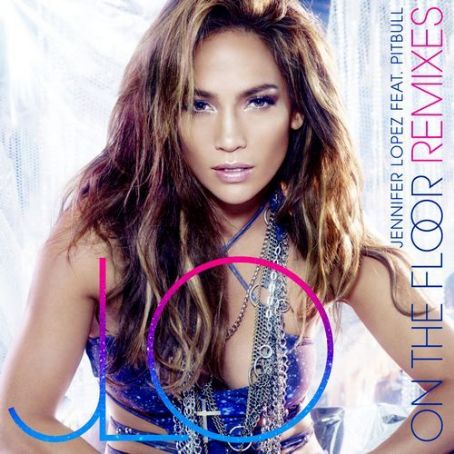 On The Floor (Remixes) - Jennifer Lopez