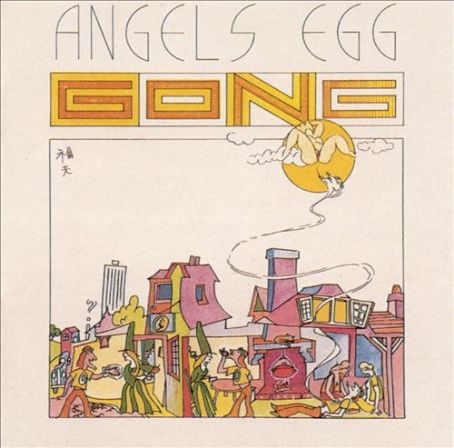 Gong - Angel's Egg (Radio Gnome Invisible, Vol. 2)