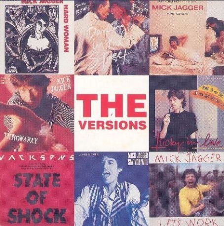 The Versions - Mick Jagger
