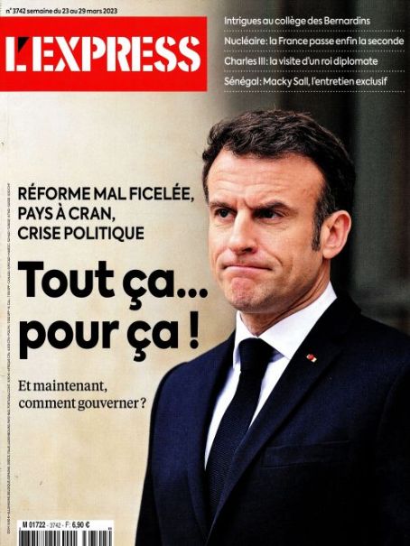 Emmanuel Macron, L'Express Magazine 23 March 2023 Cover Photo - France
