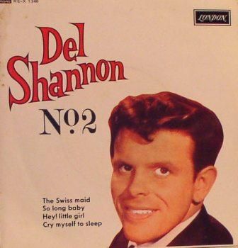 Del Shannon - Del Shannon No.2 Discography, Track List, Lyrics