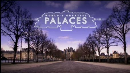 World's Greatest Palaces