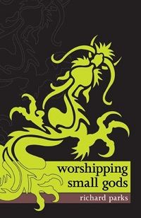 Worshipping Small Gods