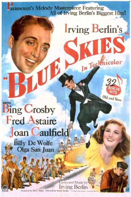 BLUE SKIES By Irving Berlin Starring Bing Crosby, Fred Astaire.