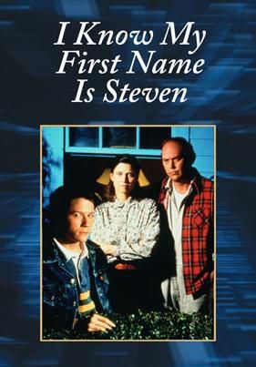I Know My First Name Is Steven