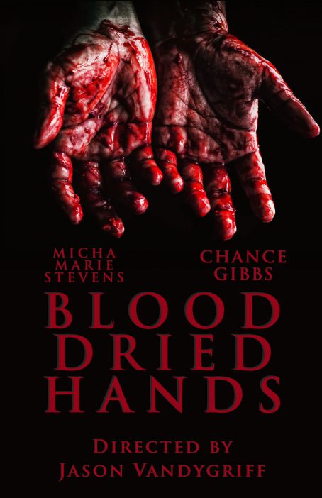 Blood Dried Hands