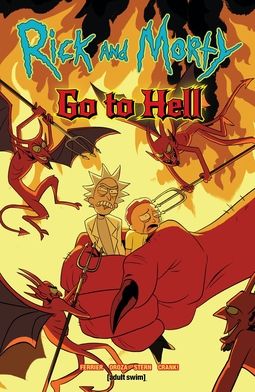 Rick and Morty – Go to Hell