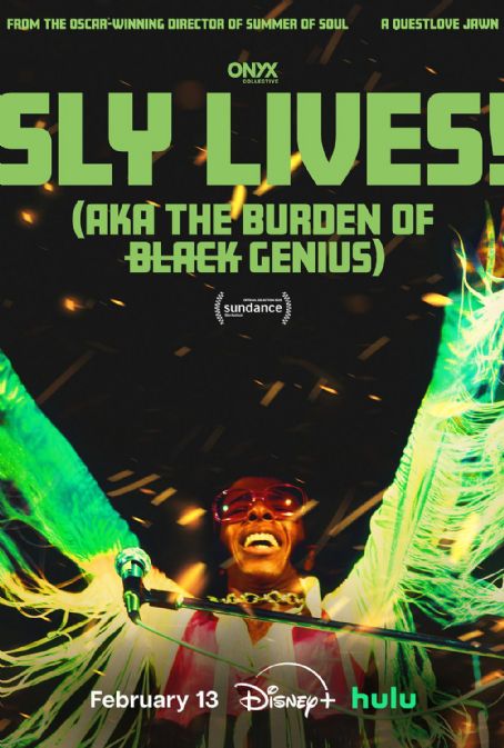 Sly Lives! (aka the Burden of Black Genius)