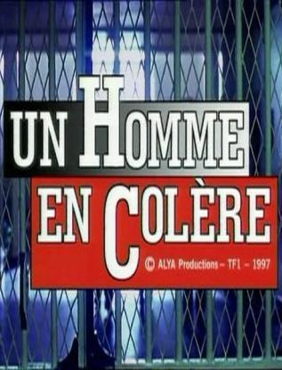 Un homme en colère