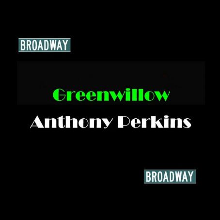 GREENWILLOW 1960 Original Broadway Musical Starring Anthony Perkins ...