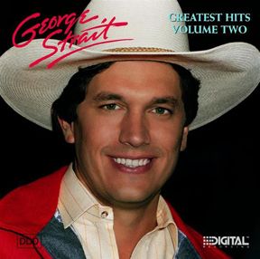 Greatest Hits Volume Two (George Strait album)
