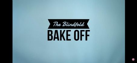 Blindfold Bake Off Challenge
