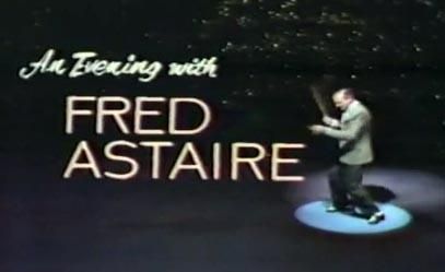 An Evening with Fred Astaire