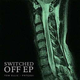 Switched Off EP - Tom Ellis