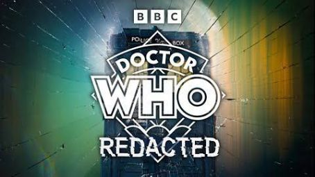 Doctor Who: Redacted