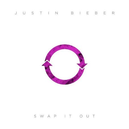 Swap It Out - Justin Bieber