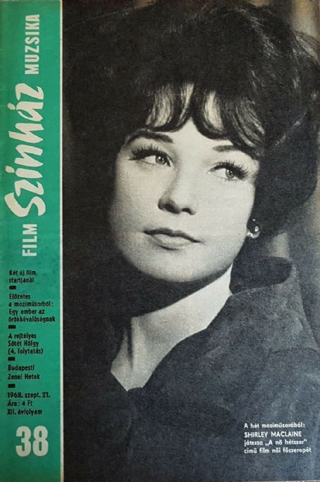 Shirley MacLaine - Film Szinhaz Muzsika Magazine Cover [Hungary] (21 September 1968)