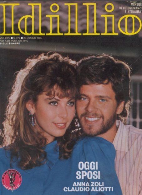 Claudio Aliotti, Anna Zoli, Idillio Magazine 26 June 1985 Cover Photo ...