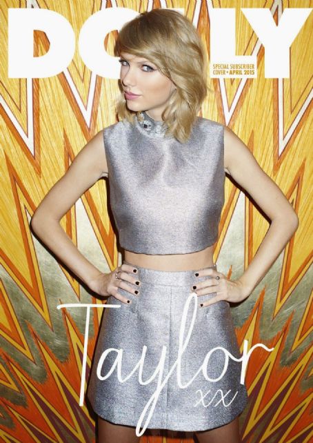 Taylor Swift - Dolly Magazine Pictorial [Australia] (April 2015)