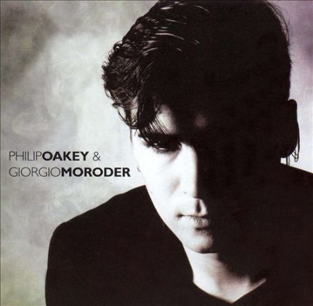Giorgio Moroder - Philip Oakey & Giorgio Moroder