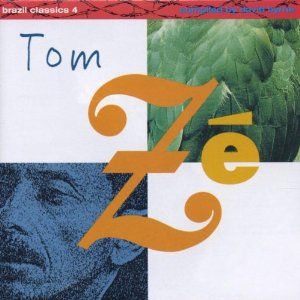 Brazil Classics, Vol. 4: The Best of Tom Zé – Massive Hits