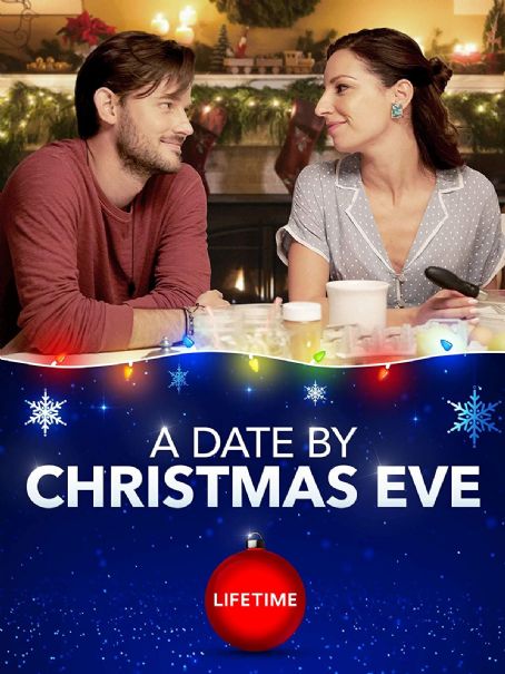 A Date by Christmas Eve (2019) Cast and Crew, Trivia, Quotes, Photos