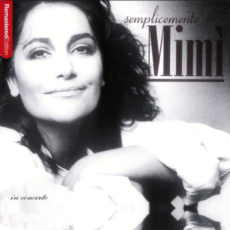 Semplicemente Mimi (In concerto) - Mia Martini