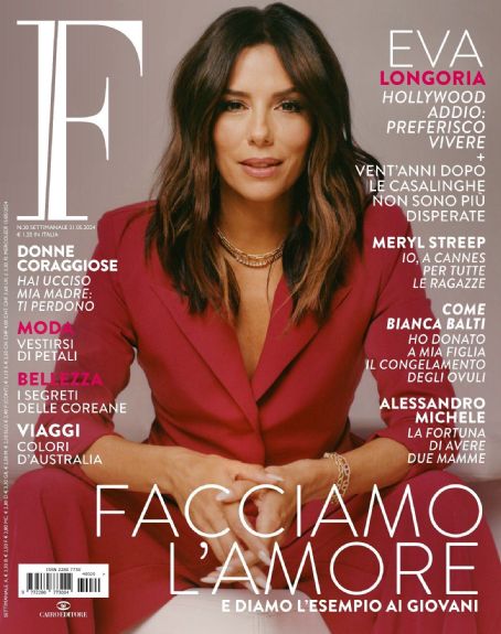 Eva Longoria, F Magazine Magazine 21 May 2024 Cover Photo - Italy