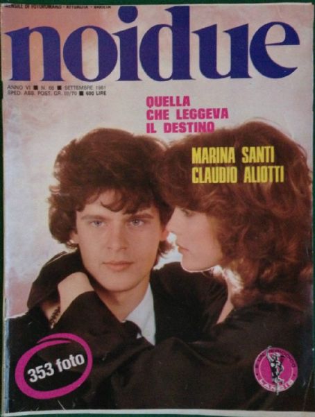 Claudio Aliotti, Marina Santi, Noidue Magazine September 1981 Cover ...