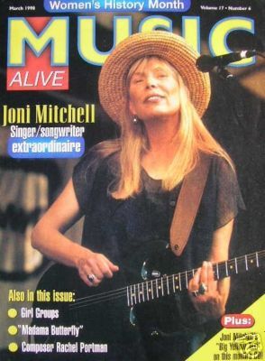 Joni Mitchell - Music Alive Magazine Cover [United States] (March 1998)