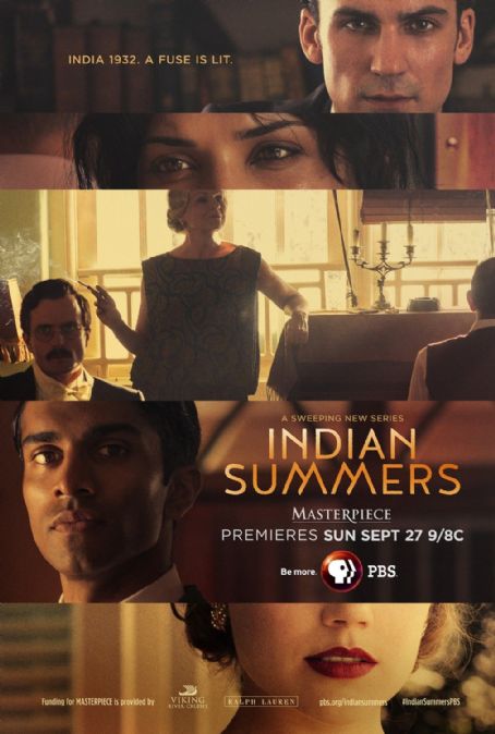 Indian Summers 2015 Cast And Crew Trivia Quotes Photos News And Videos Famousfix