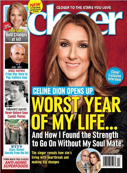 Céline Dion, Closer Weekly Magazine 20 March 2017 Cover Photo - United ...