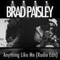 Anything Like Me