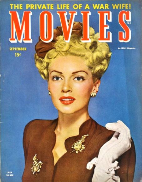 Lana Turner, Movies Magazine September 1944 Cover Photo - United States