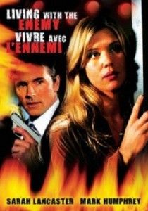 LIVING WITH THE ENEMY - Sarah Lancaster, Mark Humphrey ALL REGION DVD