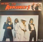 And Now The Runaways