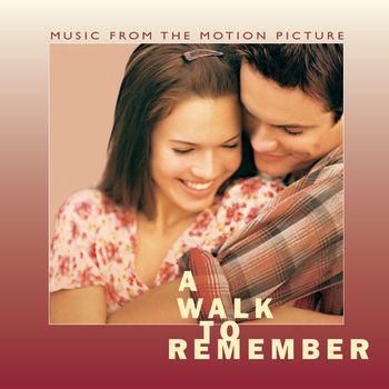 A Walk To Remember Music From The Motion Picture - Mandy Moore