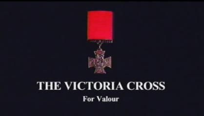 The Victoria Cross: For Valour